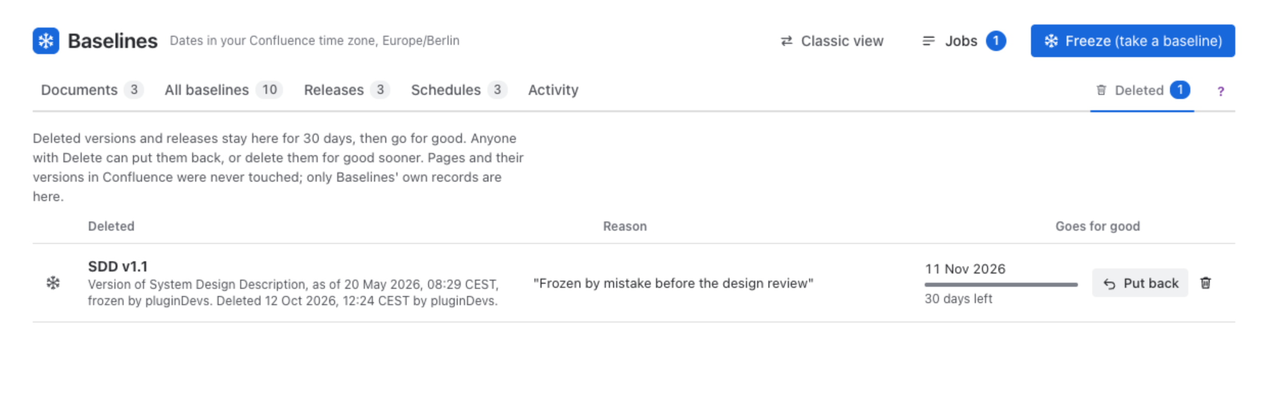Deleted: SDD v1.1 with its reason, going for good on 11 Nov 2026, 30 days left, with Put back